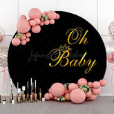 Lofaris Round Black Gold Oh Baby Boy Gender Reveal Backdrop