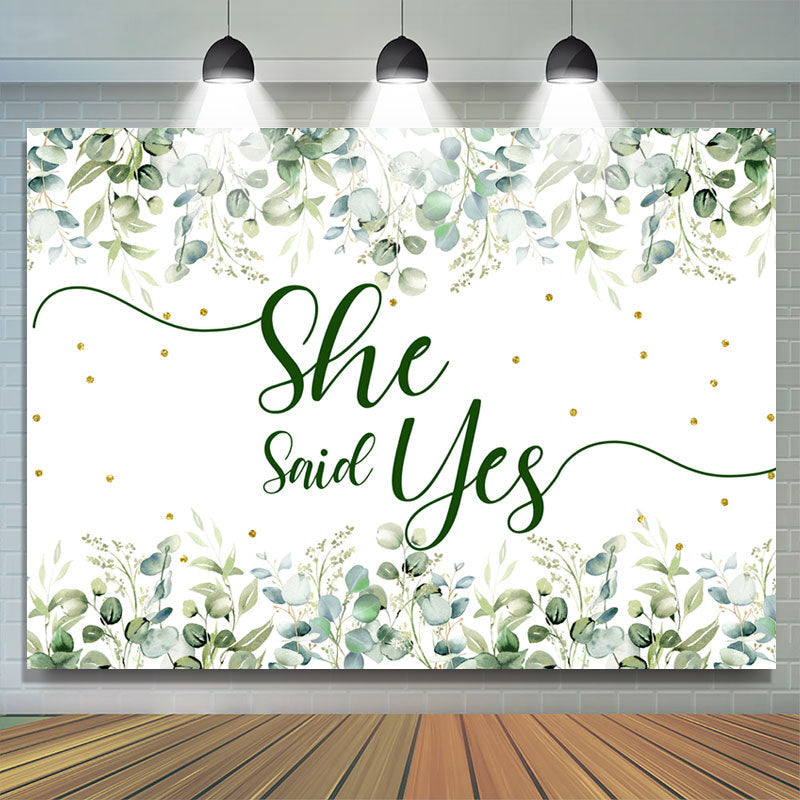 Lofaris She Said Yes Boho Green Leaves Wedding Backdrop