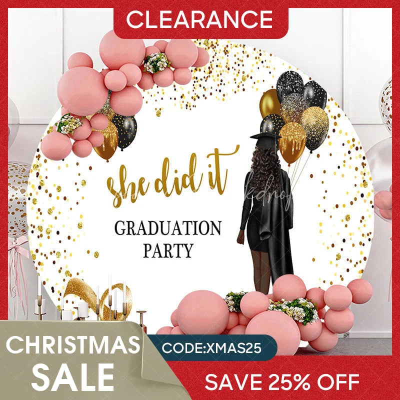 Lofaris (Ship In 24HR) Glitter Black Gold She Did It Grad Round Backdrop