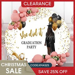 Lofaris (Ship In 24HR) Glitter Black Gold She Did It Grad Round Backdrop