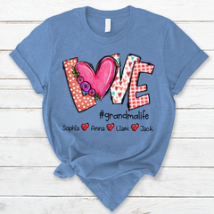 Lofaris Sweet Love Heart Custom Grandma And Kids T - Shirt