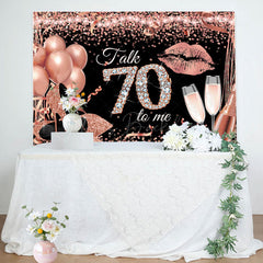 Lofaris Talk 70 To Me Rose Gold Heels Birthday Party Backdrop
