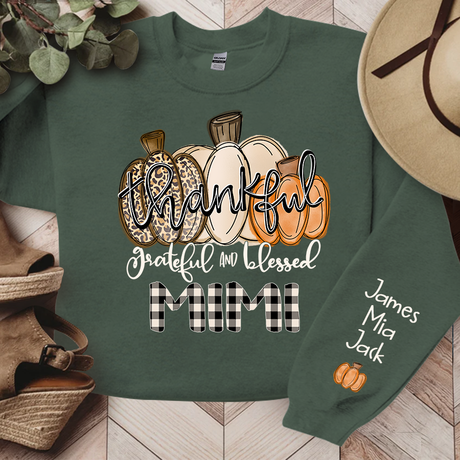 Lofaris Thankful Grateful And Blessed Custom Sweatshirt
