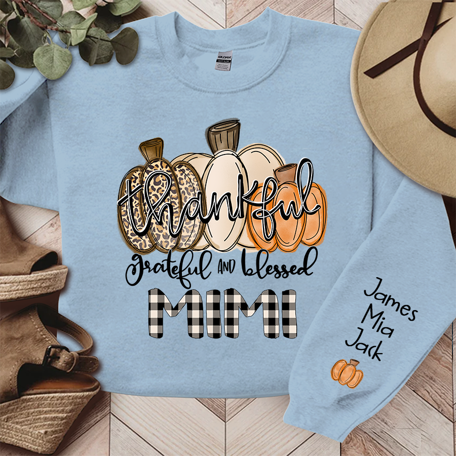 Lofaris Thankful Grateful And Blessed Custom Sweatshirt