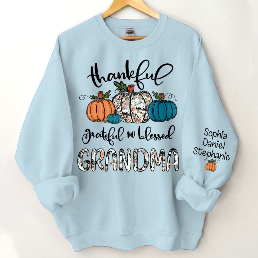 Lofaris Thankful Grateful Blessed Grandma Custom Sweatshirt