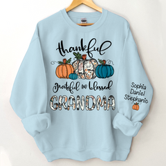 Lofaris Thankful Grateful Blessed Grandma Custom Sweatshirt