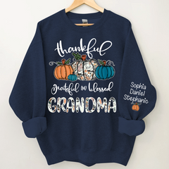 Lofaris Thankful Grateful Blessed Grandma Custom Sweatshirt