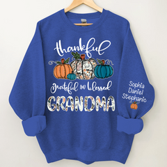 Lofaris Thankful Grateful Blessed Grandma Custom Sweatshirt