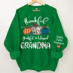 Lofaris Thankful Grateful Blessed Grandma Custom Sweatshirt