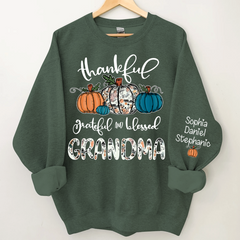 Lofaris Thankful Grateful Blessed Grandma Custom Sweatshirt