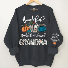 Lofaris Thankful Grateful Blessed Grandma Custom Sweatshirt
