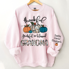 Lofaris Thankful Grateful Blessed Grandma Custom Sweatshirt