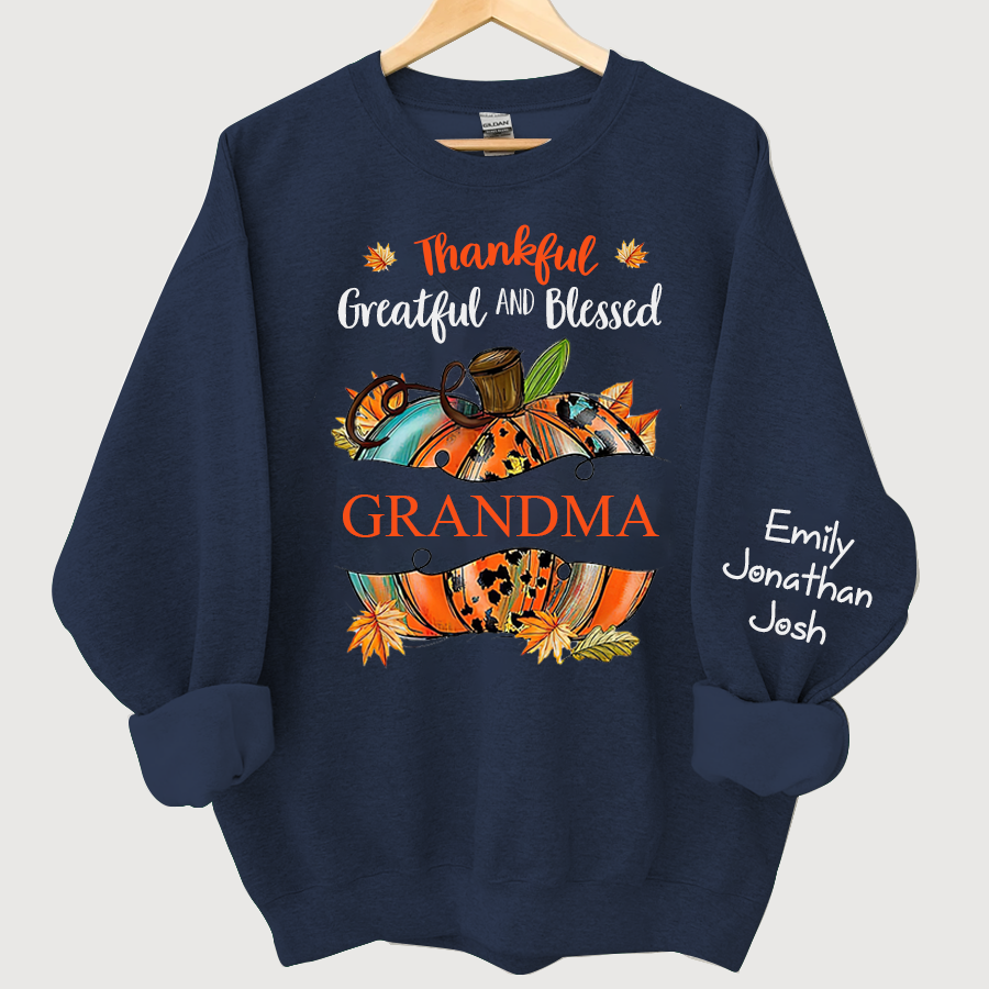 Lofaris Thankful Grateful Blessed Pumpkin Custom Sweatshirt