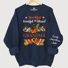 Lofaris Thankful Grateful Blessed Pumpkin Custom Sweatshirt