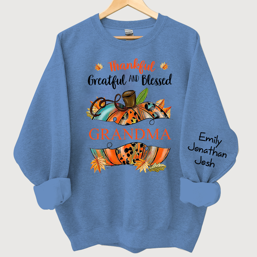 Lofaris Thankful Grateful Blessed Pumpkin Custom Sweatshirt