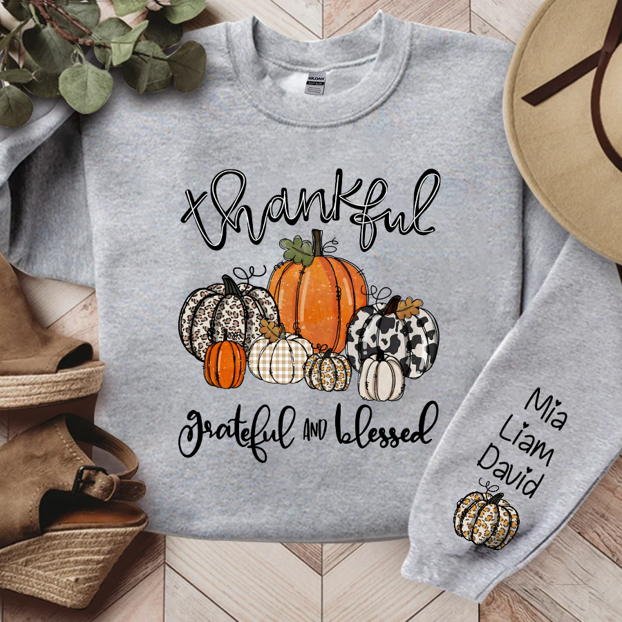 Lofaris Thankful Grateful Blessed Pumpkins Custom Sweatshirt