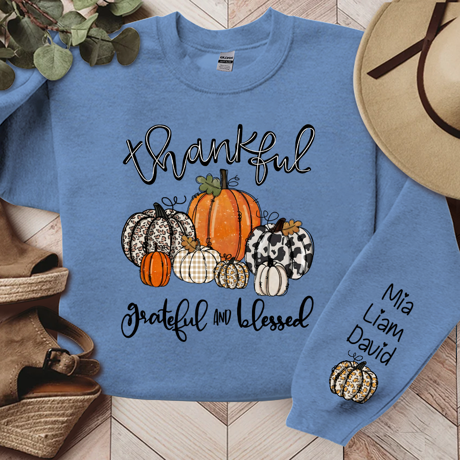 Lofaris Thankful Grateful Blessed Pumpkins Custom Sweatshirt