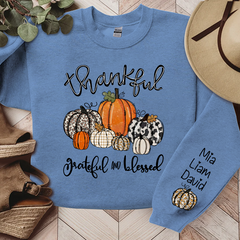 Lofaris Thankful Grateful Blessed Pumpkins Custom Sweatshirt