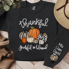 Lofaris Thankful Grateful Blessed Pumpkins Custom Sweatshirt