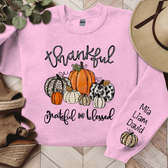 Lofaris Thankful Grateful Blessed Pumpkins Custom Sweatshirt