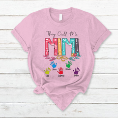 Lofaris They Call Me Mimi Kids Hands Mothers Day T-Shirt