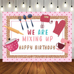 Lofaris We Are Mixing Up Girl Kitchen Birthday Backdrop