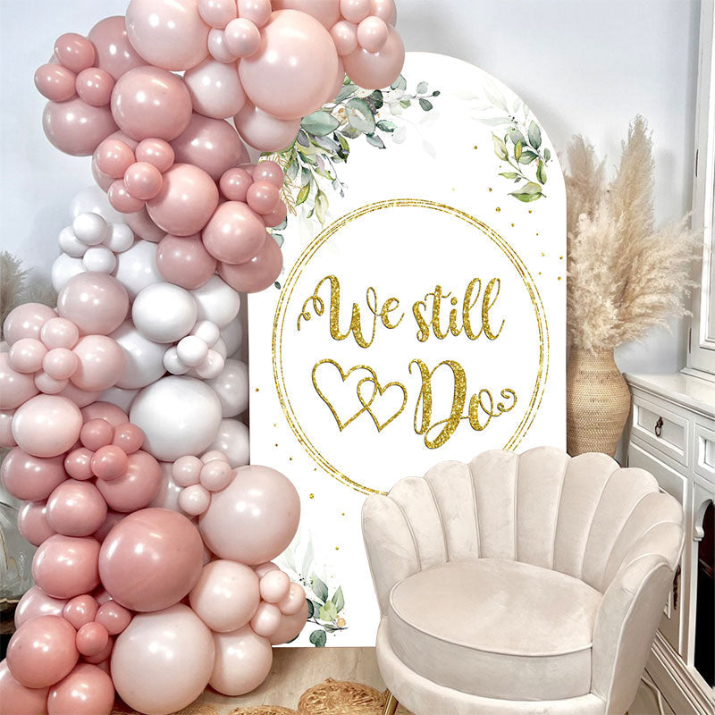 Lofaris We Still Do Anniversary Double Sided Arch Backdrop