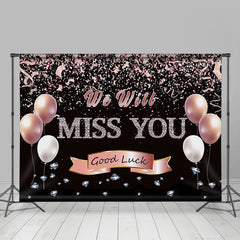Lofaris We Will Miss You Good Luck Balloon Diamond Backdrop