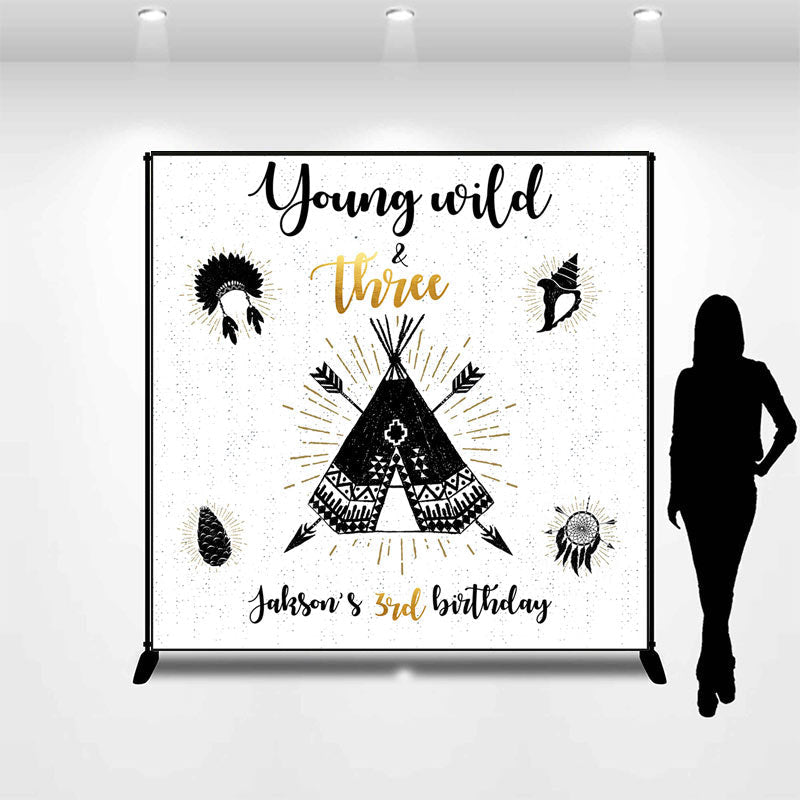 Lofaris Young Wild Three Indian Custom Birthday Backdrop