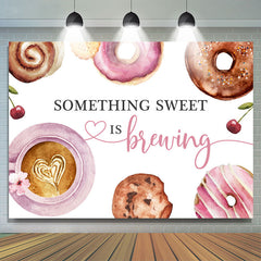 Lofaris Something Sweet Is Brewing Desserts Lovely Backdrop