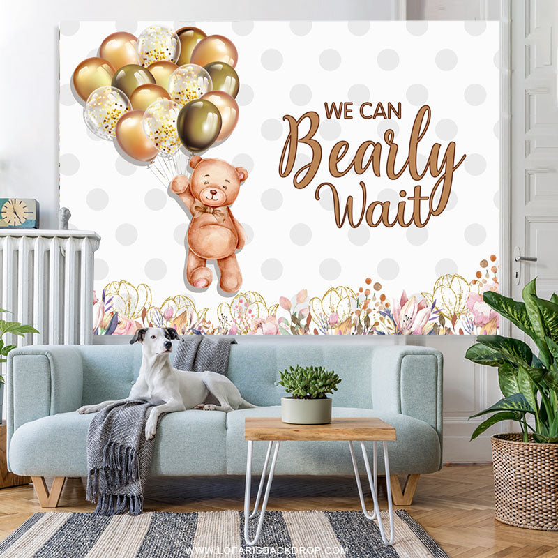 Lofaris Bearly Wait Teddy And Balloons Baby Shower Backdrop