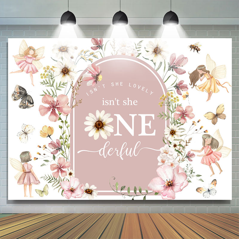 Lofaris Flower Fairy Isnt She Onederful 1st Birthday Backdrop