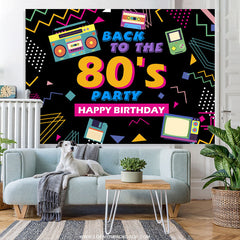 Lofaris Back To 80S Party Theme Happy Birthday Backdrop