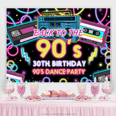 Lofaris Back To 90S 30Th Birthday Dance Party Backdrop