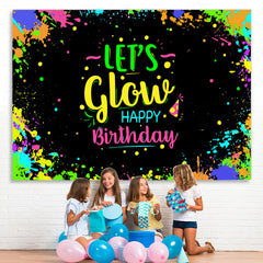 Lofaris Colored And Graffiti Happy Lets Glow Birthday Bcakdrop