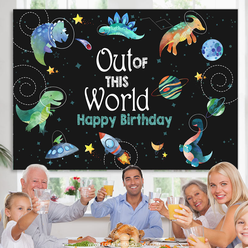 Lofaris Dinosaur Space Out Of This World Birthday Backdrop