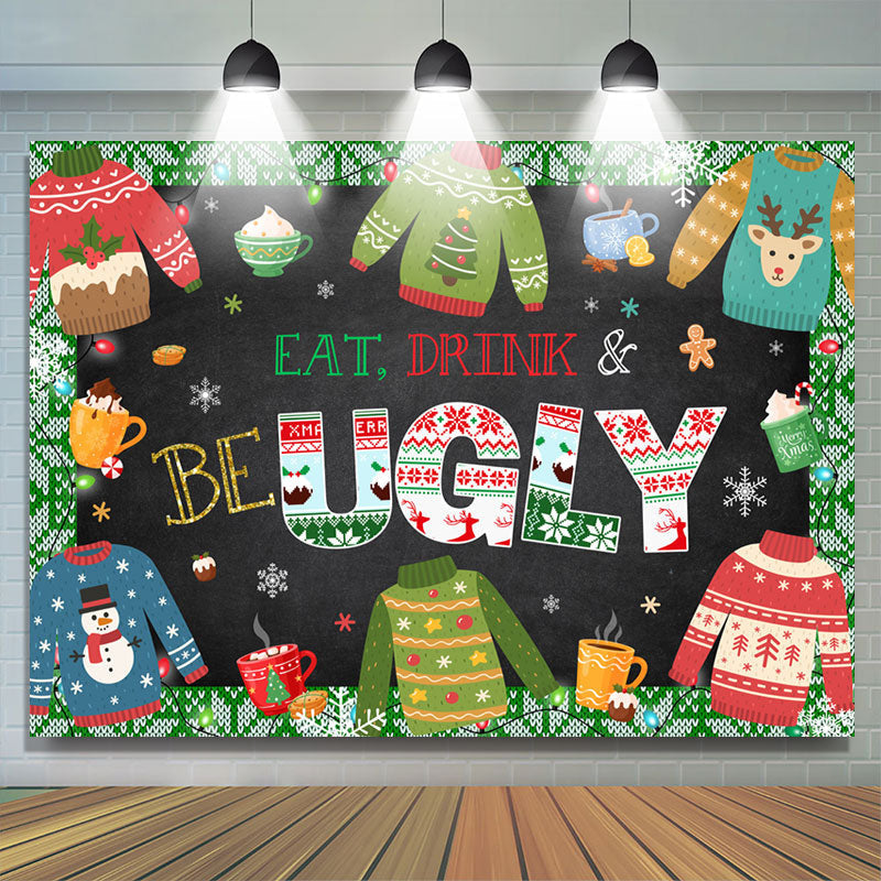 Lofaris Eat Drink And Be Ugly Merry Christmas Holiday Backdrop