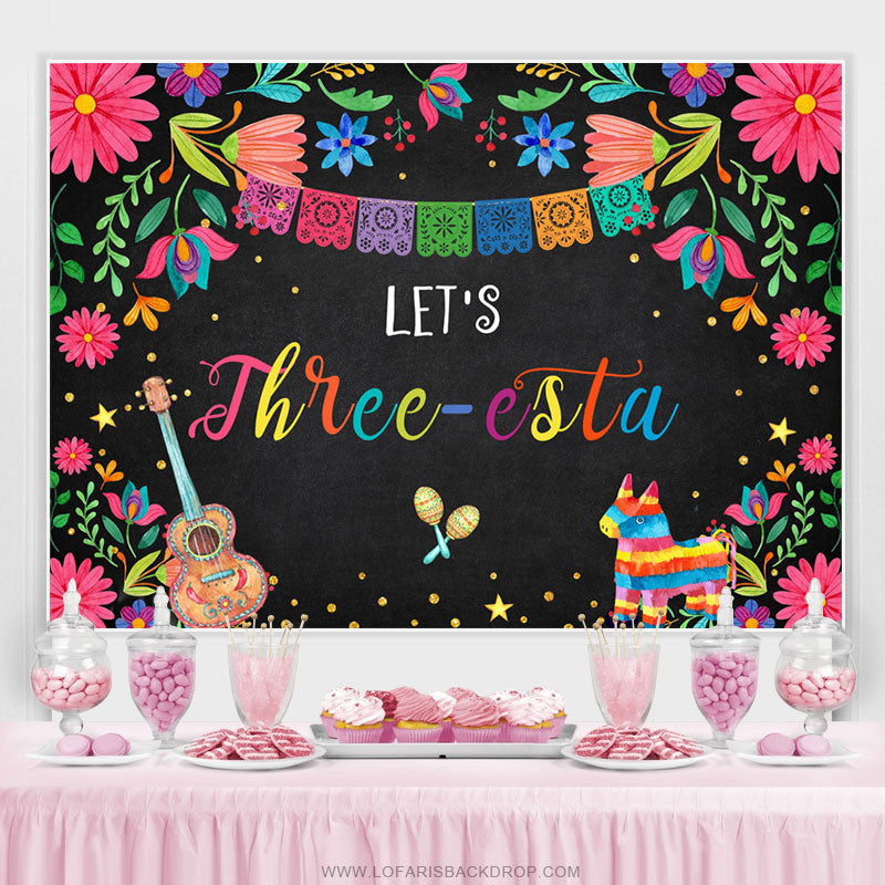 Lofaris Fiesta Theme Its Three Esta Happy Birthday Backdrop