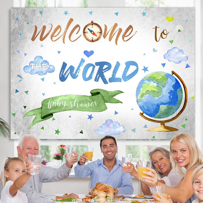 Lofaris Globe Welcome To World Backdrop Baby Shower