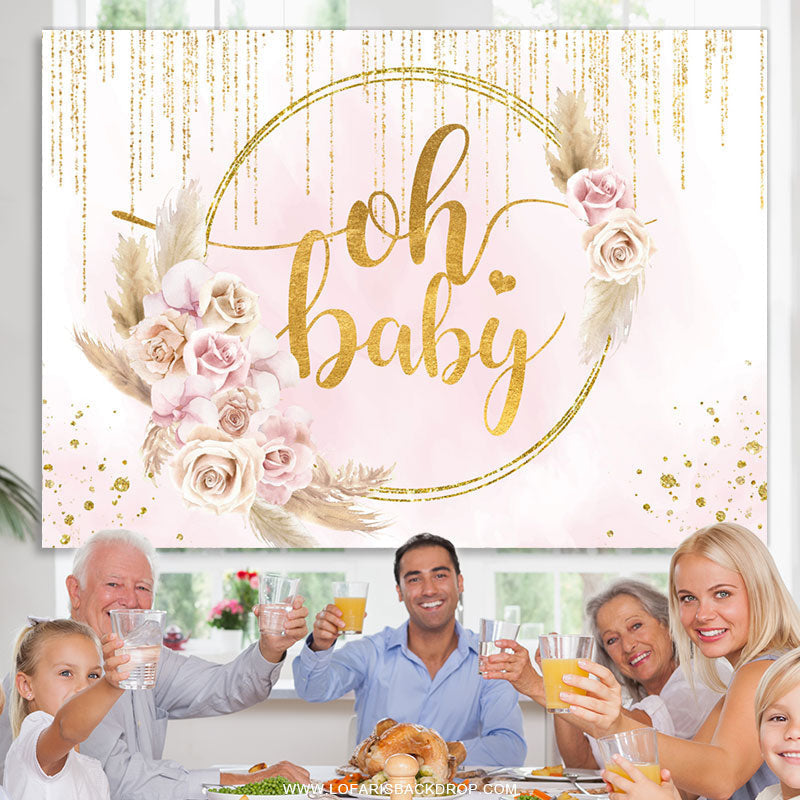 Lofaris Gold Glitter Oh Baby Pink Floral Shower Backdrop