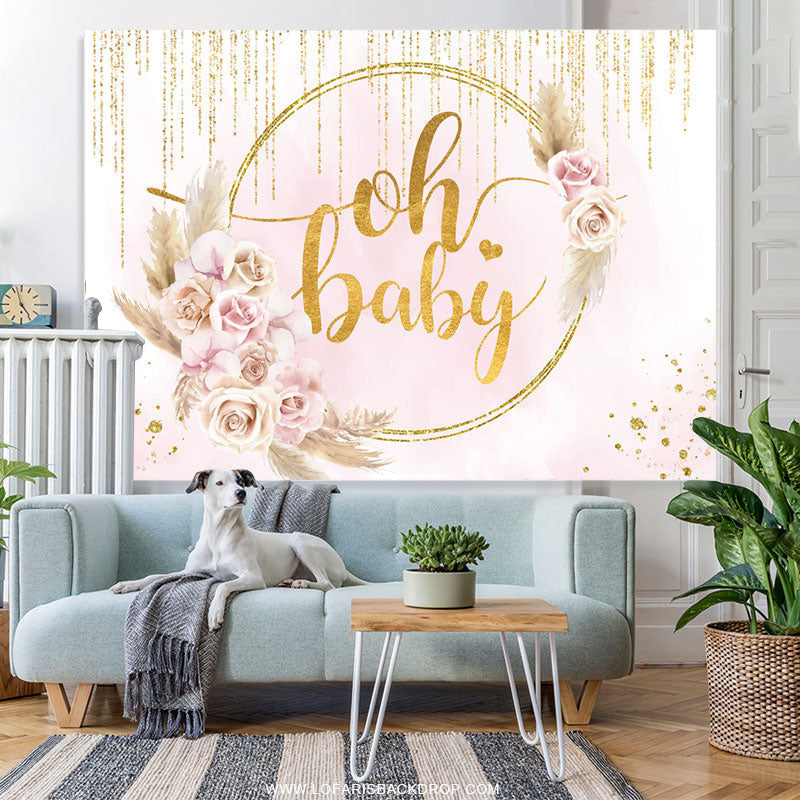 Lofaris Gold Glitter Oh Baby Pink Floral Shower Backdrop
