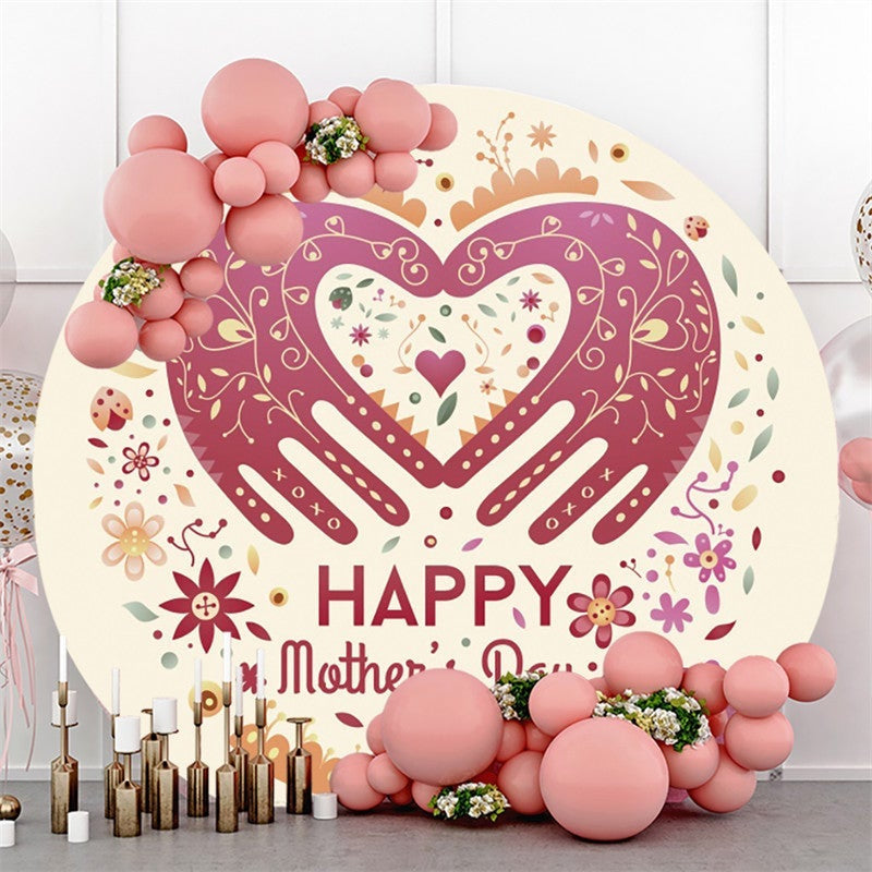 Lofaris Hand Pattern Floral Happy Mothers Day Round Backdrops