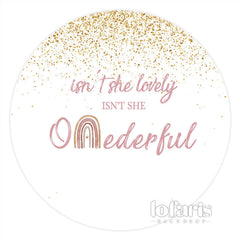 Lofaris Isnt She Lovely And Onederful Circle Birthday Backdrop