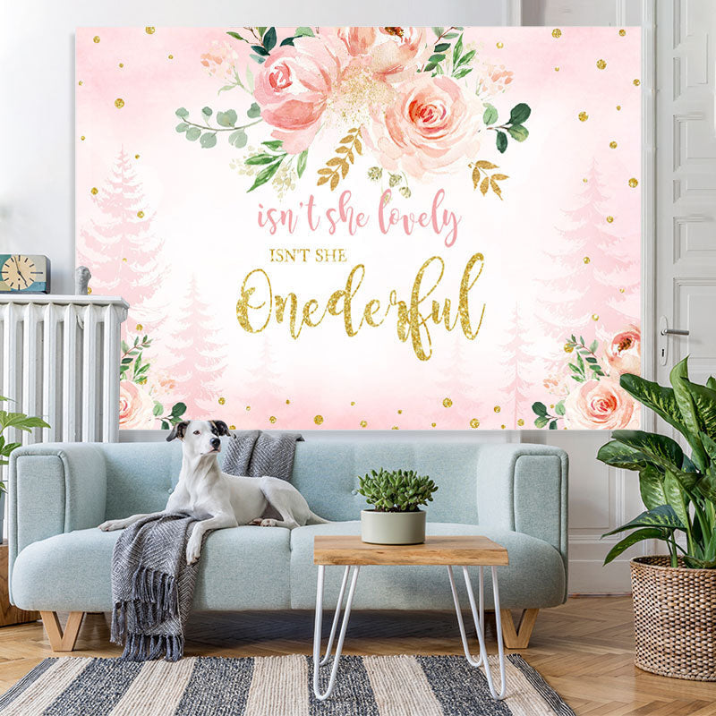 Lofaris Isnt She Onderful Pink Floral 1St Birthday Backdrop