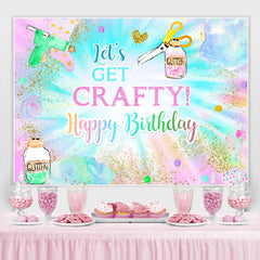 Lofaris Lets Get Crafty Glitter Colorful Birthday Backdrop