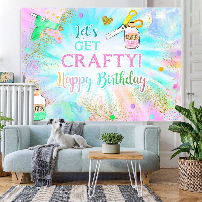 Lofaris Lets Get Crafty Glitter Colorful Birthday Backdrop