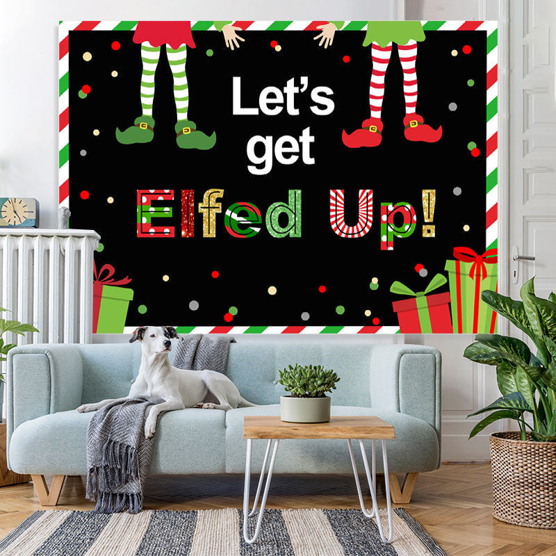 Lofaris Let’S Get Elfed Up With Friends Christmas Backdrop