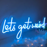 Lofaris Lets Get Weird LED Blue Neon Sign Birthday Party Deco Light Art