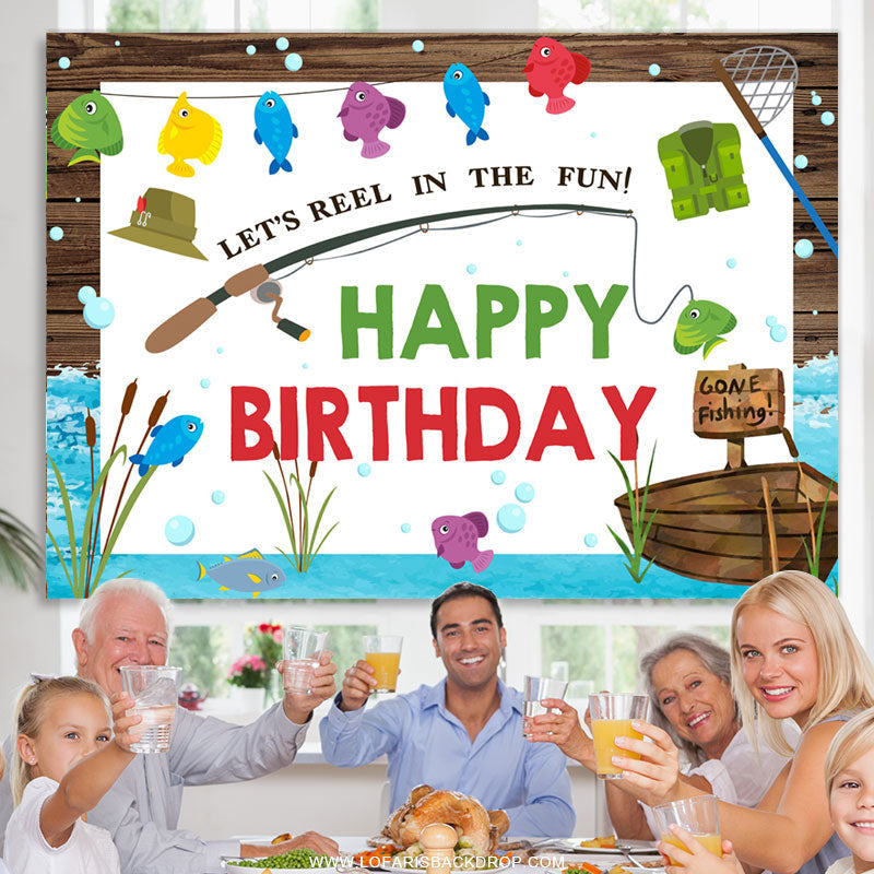 Lofaris Lets Reel In The Fun Fish Theme Happy Birthday Backdrop