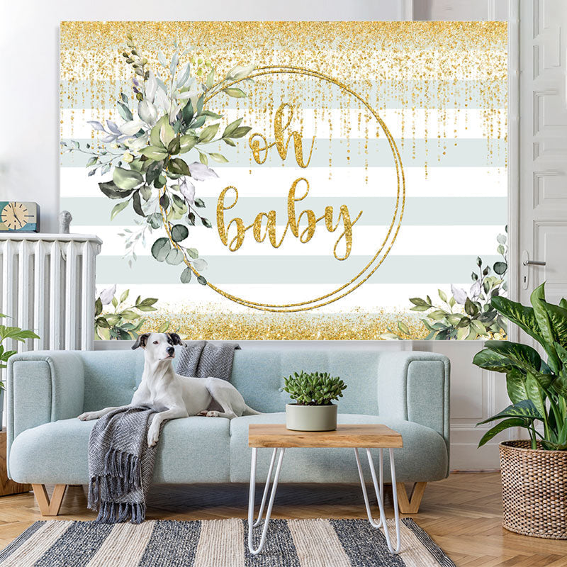 Lofaris Oh Baby Greenery Gold Glitter Backdrop for Shower